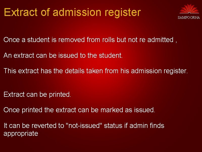 Extract of admission register SAMPOORNA Once a student is removed from rolls but not