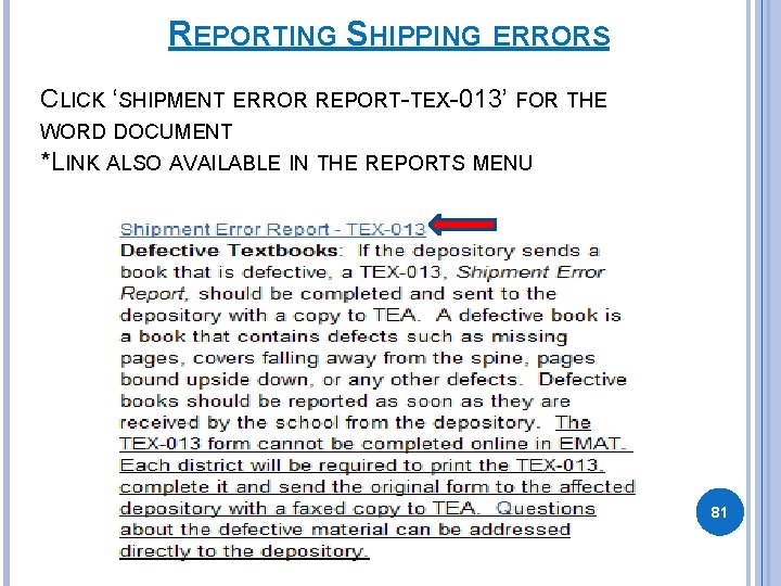 REPORTING SHIPPING ERRORS CLICK ‘SHIPMENT ERROR REPORT-TEX-013’ FOR THE WORD DOCUMENT *LINK ALSO AVAILABLE REPORTING SHIPPING ERRORS CLICK ‘SHIPMENT ERROR REPORT-TEX-013’ FOR THE WORD DOCUMENT *LINK ALSO AVAILABLE