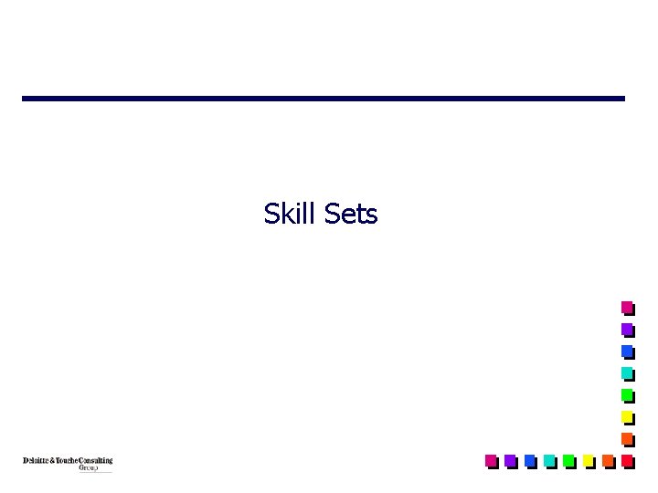 Skill Sets 