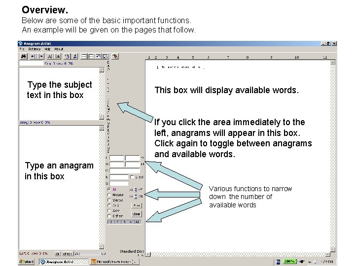 Overview. Below are some of the basic important functions. An example will be given