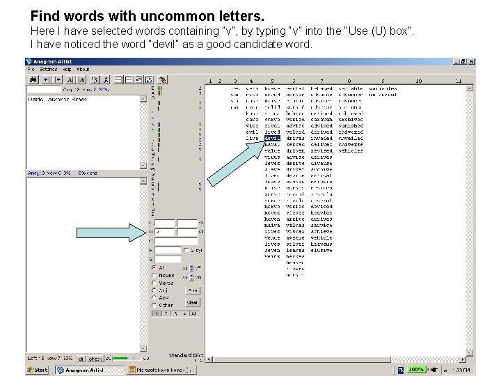 Find words with uncommon letters. Here I have selected words containing “v”, by typing