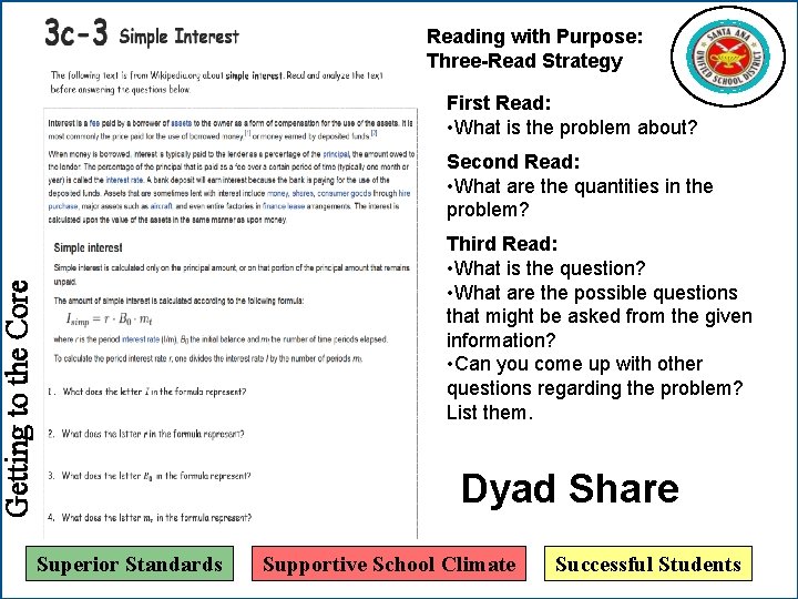 Reading with Purpose: Three-Read Strategy First Read: • What is the problem about? Second