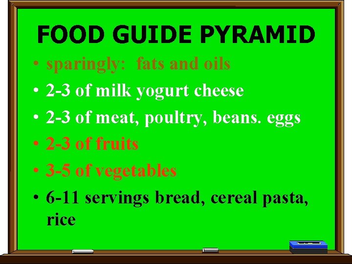 FOOD GUIDE PYRAMID • • • sparingly: fats and oils 2 -3 of milk