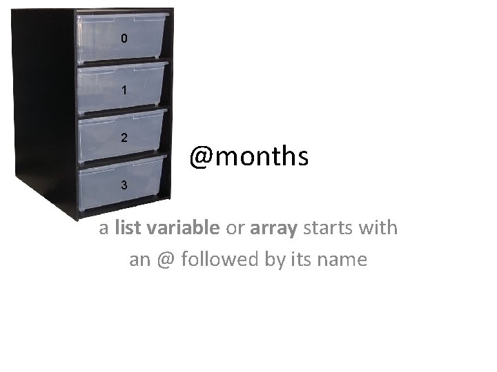 0 1 2 @months 3 a list variable or array starts with an @