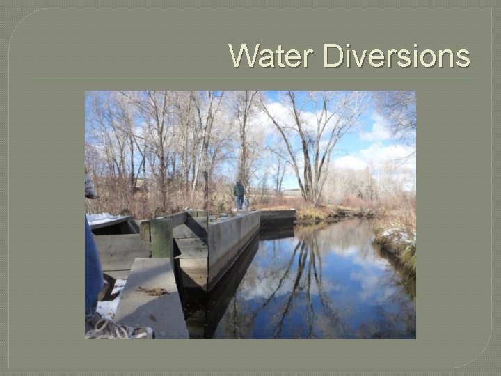 Water Diversions 