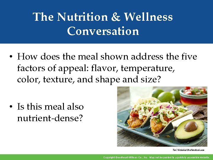 The Nutrition & Wellness Conversation • How does the meal shown address the five