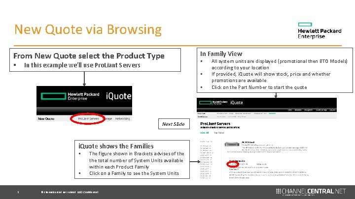 New Quote via Browsing From New Quote select the Product Type In this example