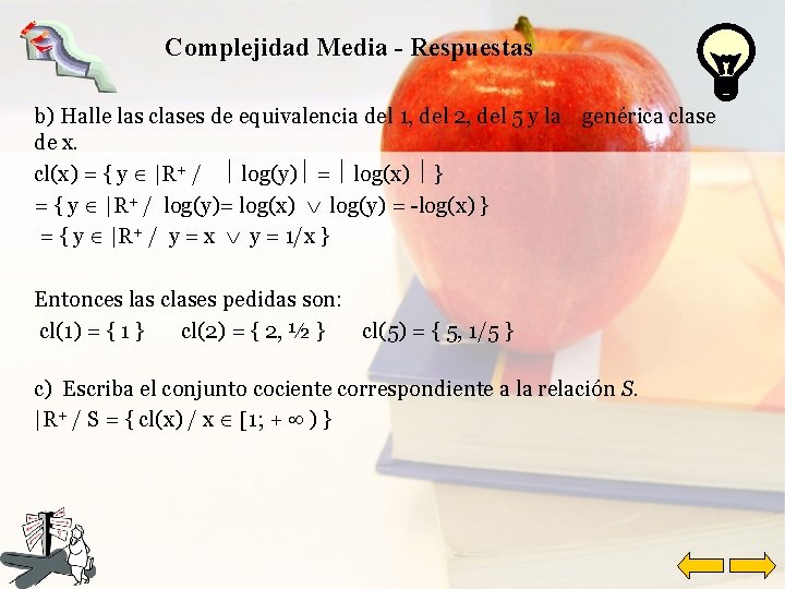 Complejidad Media - Respuestas b) Halle las clases de equivalencia del 1, del 2,