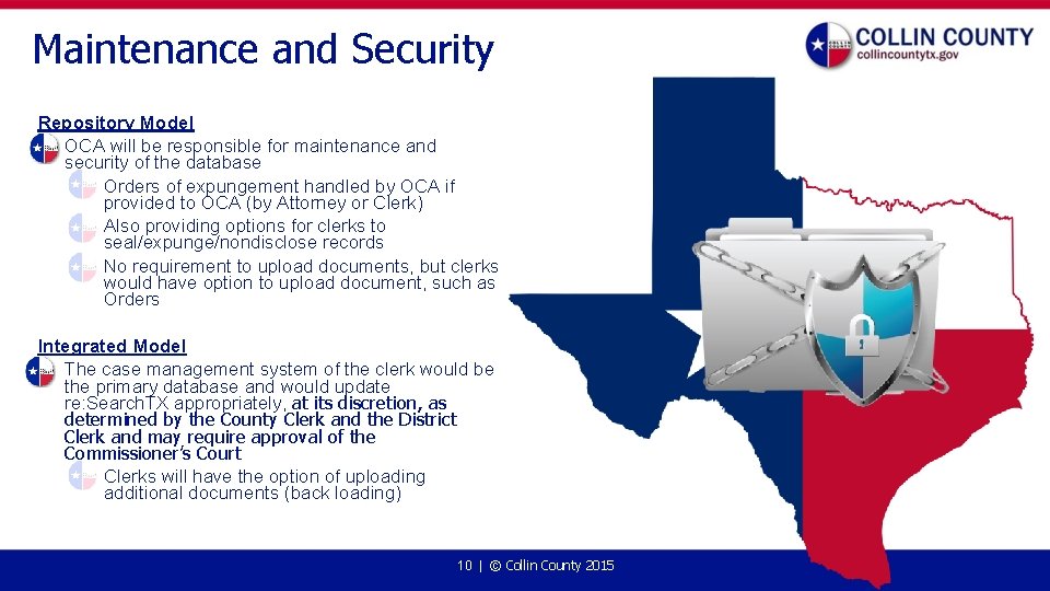 Maintenance and Security Repository Model • OCA will be responsible for maintenance and security