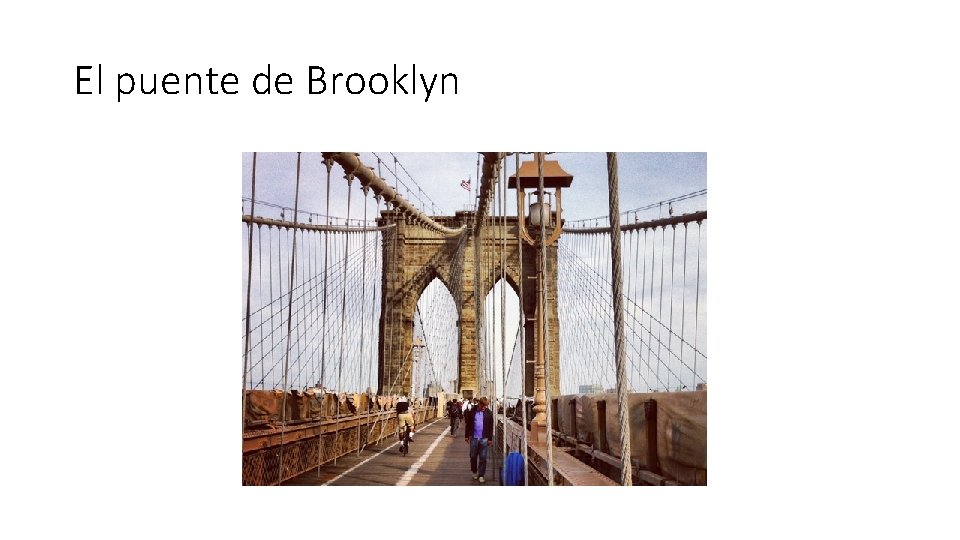 El puente de Brooklyn 