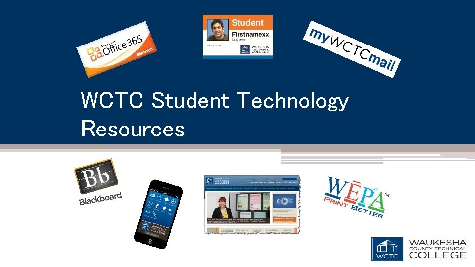 WCTC Student Technology Resources 