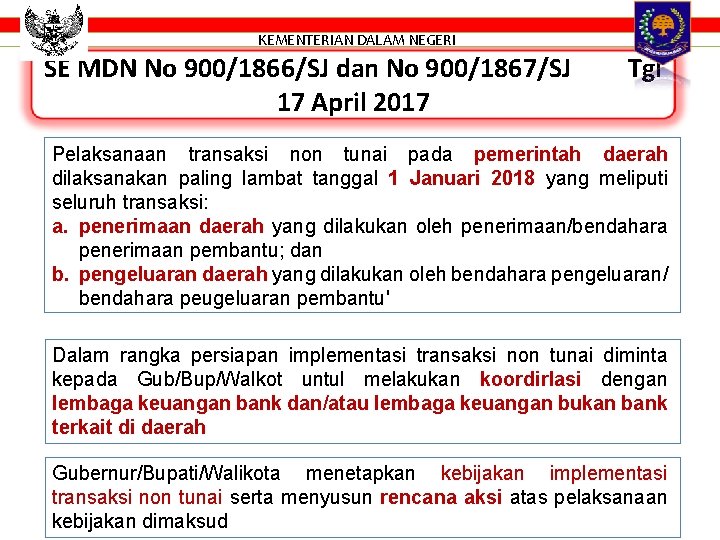 KEMENTERIAN DALAM NEGERI SE MDN No 900/1866/SJ dan No 900/1867/SJ 17 April 2017 Tgl