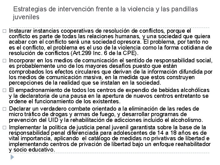 Estrategias de intervención frente a la violencia y las pandillas juveniles � � �