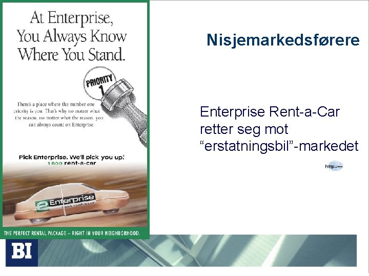 Nisjemarkedsførere Enterprise Rent-a-Car retter seg mot “erstatningsbil”-markedet 