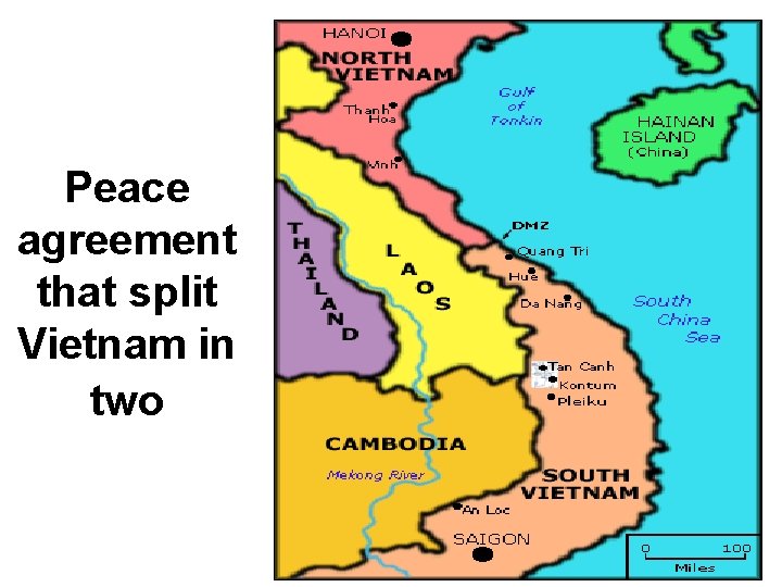 Peace agreement that split Vietnam in two Peace agreement that split Vietnam in two