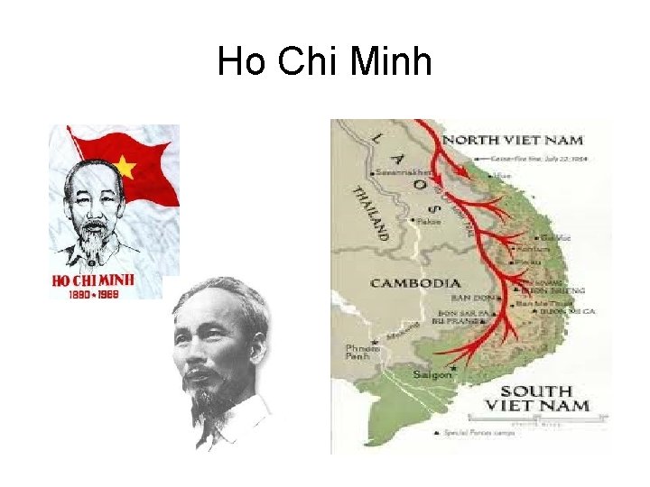 Ho Chi Minh Ho Chi Minh