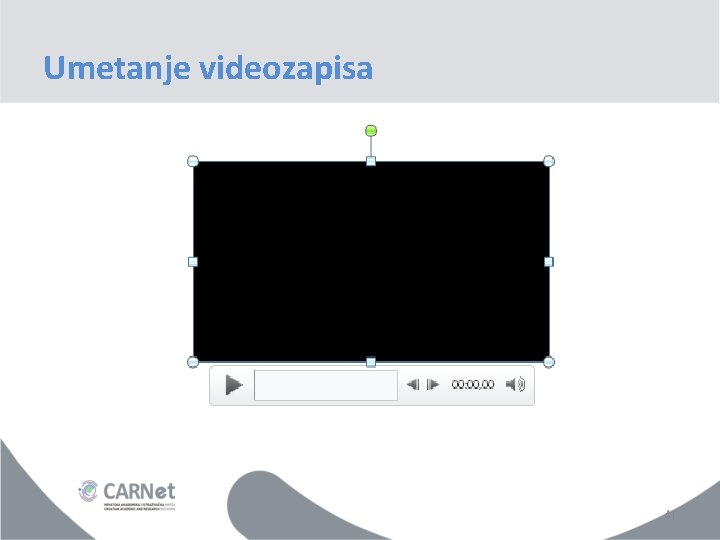 Umetanje videozapisa 41 