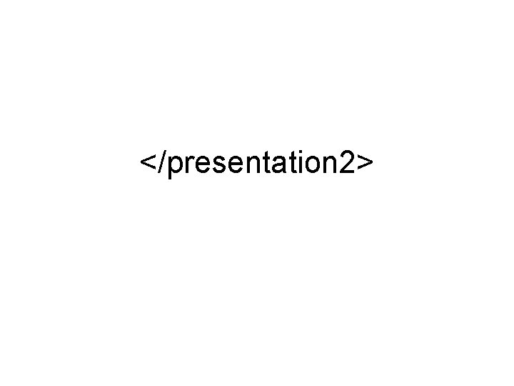 </presentation 2> 