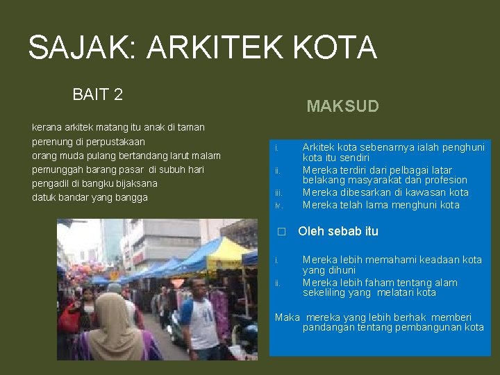 SAJAK: ARKITEK KOTA BAIT 2 kerana arkitek matang itu anak di taman perenung di SAJAK: ARKITEK KOTA BAIT 2 kerana arkitek matang itu anak di taman perenung di