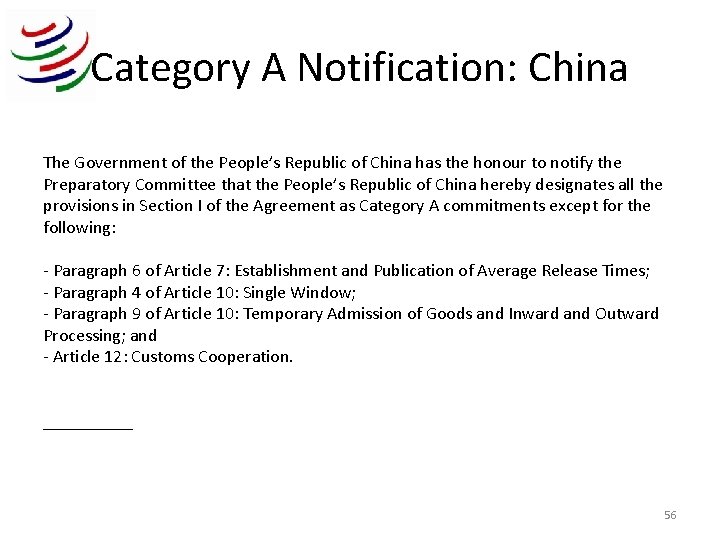 Category A Notification: China The Government of the People’s Republic of China has the