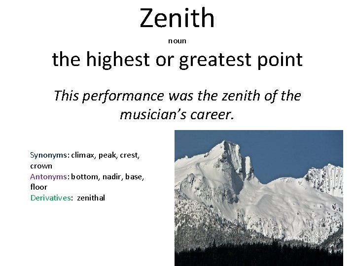 Zenith noun the highest or greatest point This performance was the zenith of the