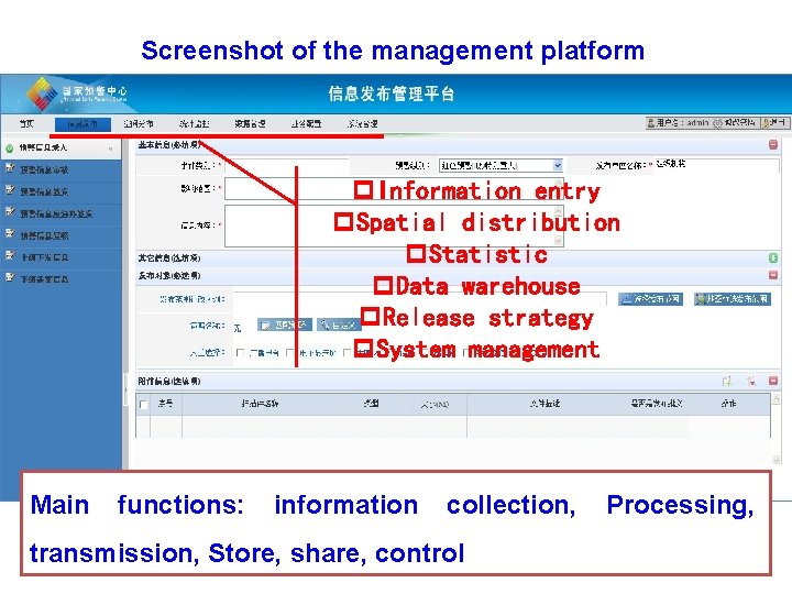 Screenshot of the management platform p. Information entry p. Spatial distribution p. Statistic p.