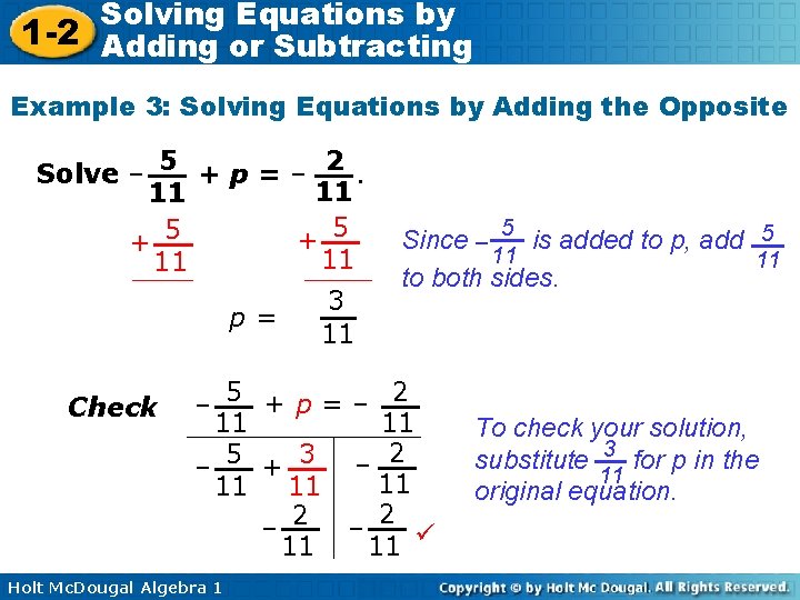 Solving Equations by 1 -2 Adding or Subtracting Example 3: Solving Equations by Adding
