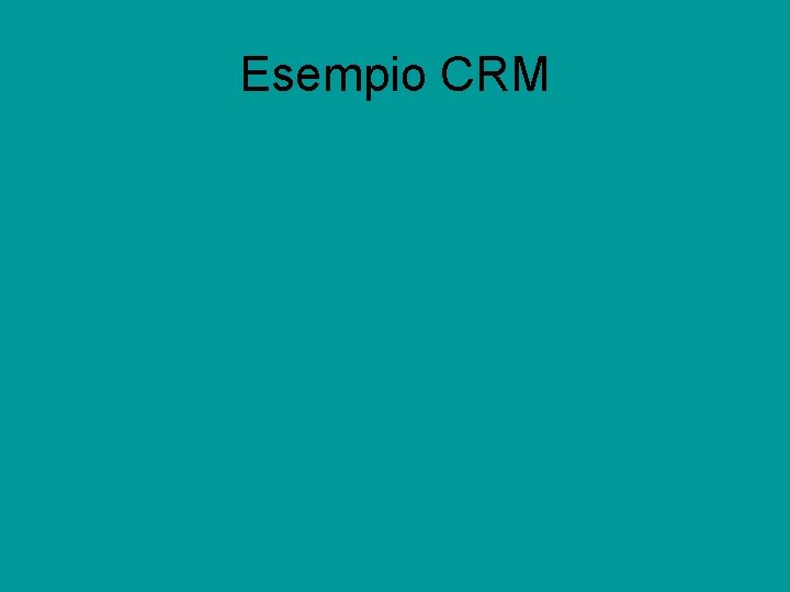 Esempio CRM 