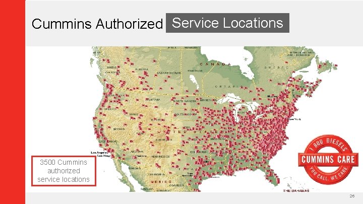 Cummins Authorized Service Locations 3500 Cummins authorized service locations 26 