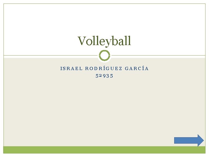 Volleyball ISRAEL RODRÍGUEZ GARCÍA 52935 