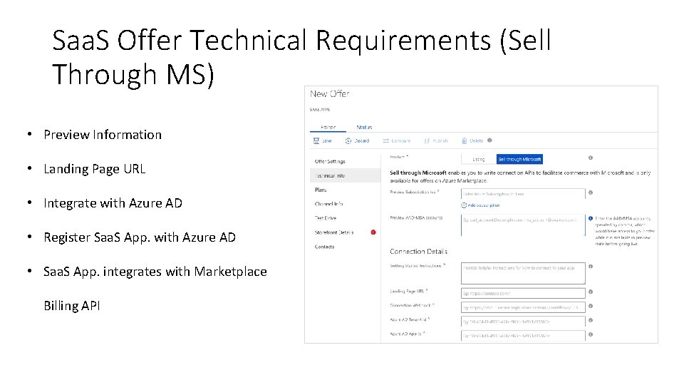 Saa. S Offer Technical Requirements (Sell Through MS) • Preview Information • Landing Page