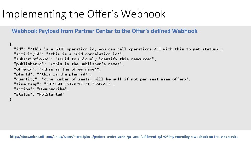 Implementing the Offer’s Webhook Payload from Partner Center to the Offer’s defined Webhook {