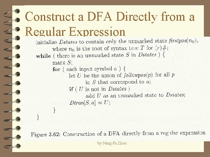 Construct a DFA Directly from a Regular Expression by Neng-Fa Zhou 
