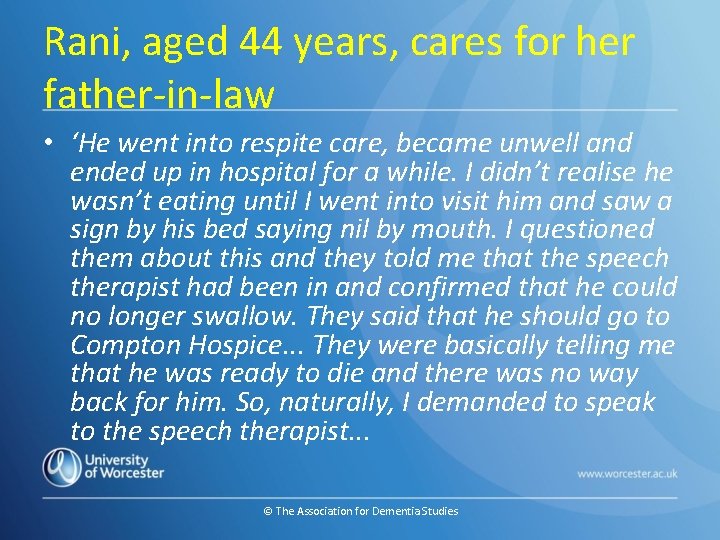 Rani, aged 44 years, cares for her father-in-law • ‘He went into respite care,