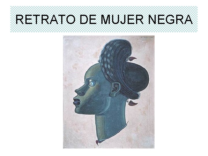 RETRATO DE MUJER NEGRA 