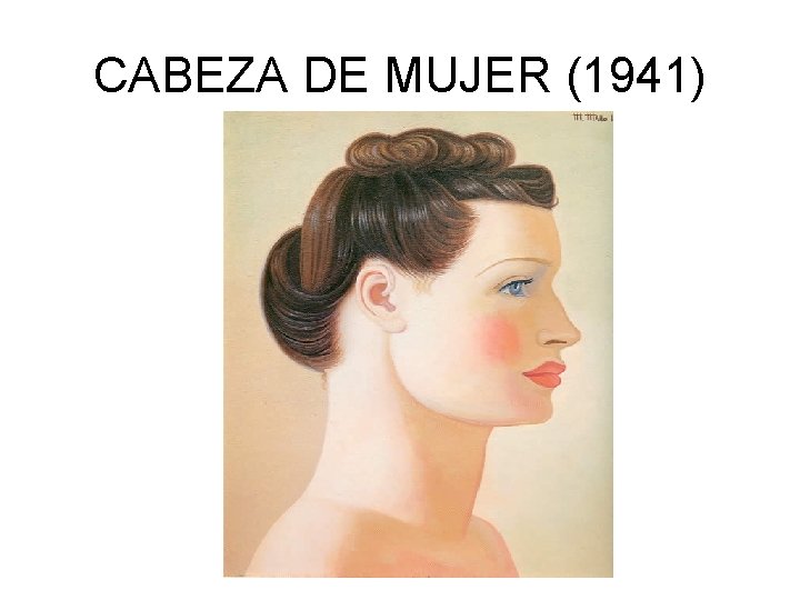 CABEZA DE MUJER (1941) 