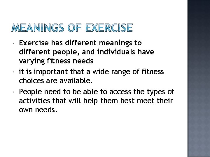 CQ What does exercise mean to different people