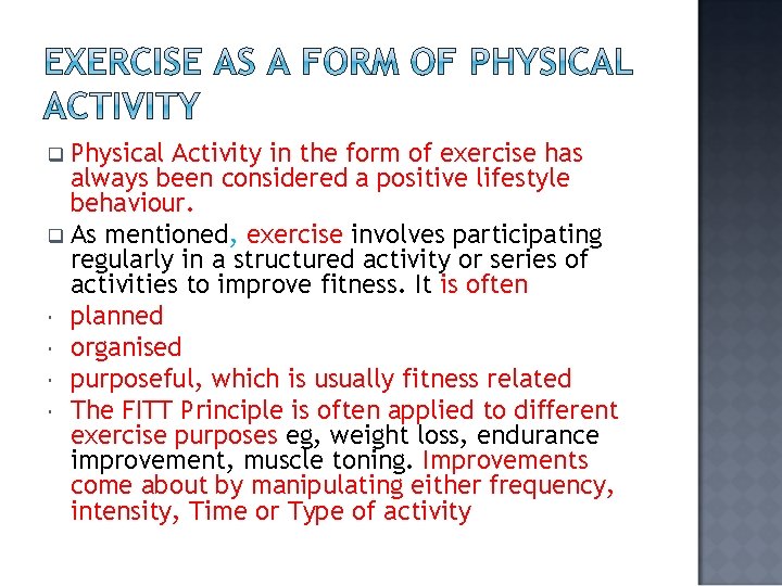 CQ What does exercise mean to different people
