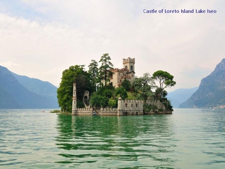 Castle of Loreto Island Lake Iseo 