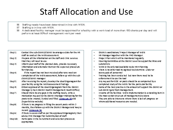 Staff Allocation and Use 96 97 98 Step 1: Step 2: Step 3: Step