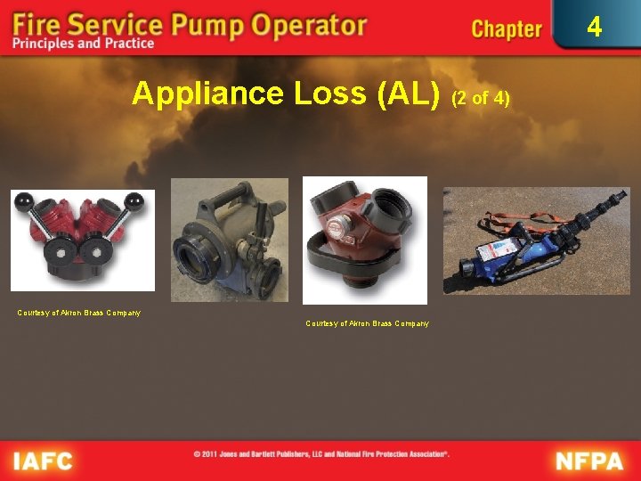 4 Appliance Loss (AL) Courtesy of Akron Brass Company (2 of 4) 