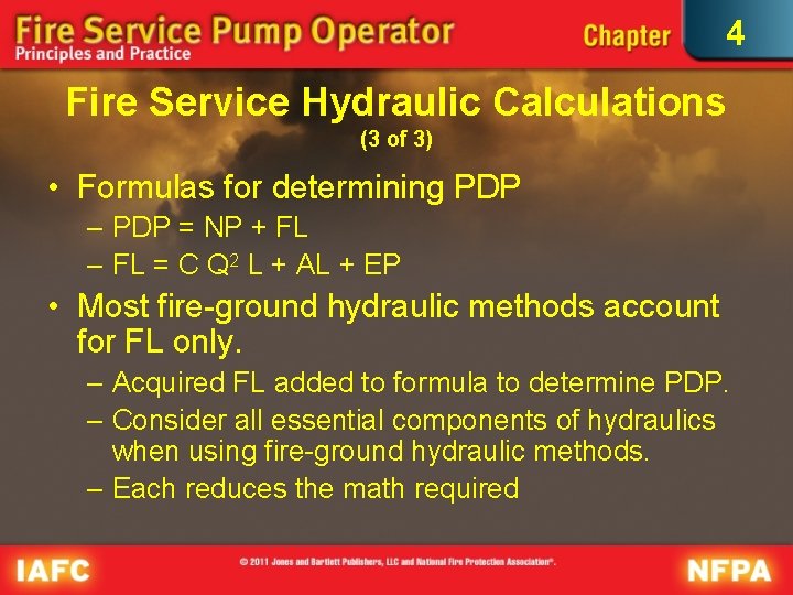 4 Fire Service Hydraulic Calculations (3 of 3) • Formulas for determining PDP –