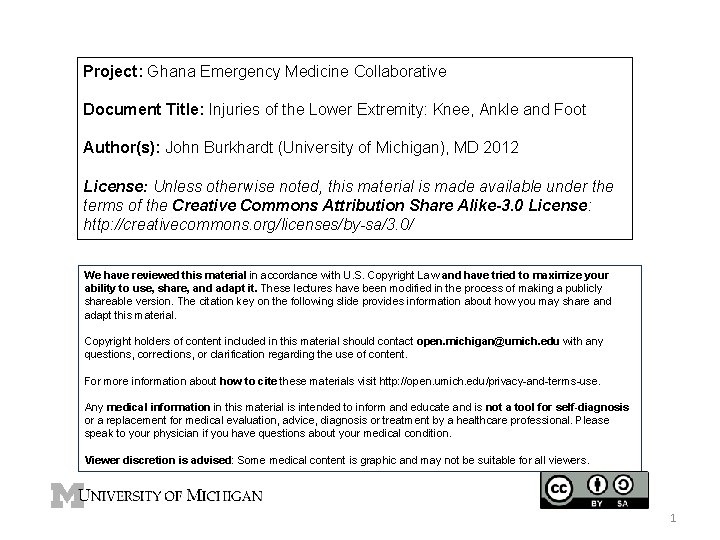 Project: Ghana Emergency Medicine Collaborative Document Title: Injuries of the Lower Extremity: Knee, Ankle