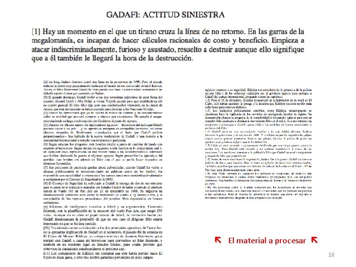 El material a procesar 16 El material a procesar 16