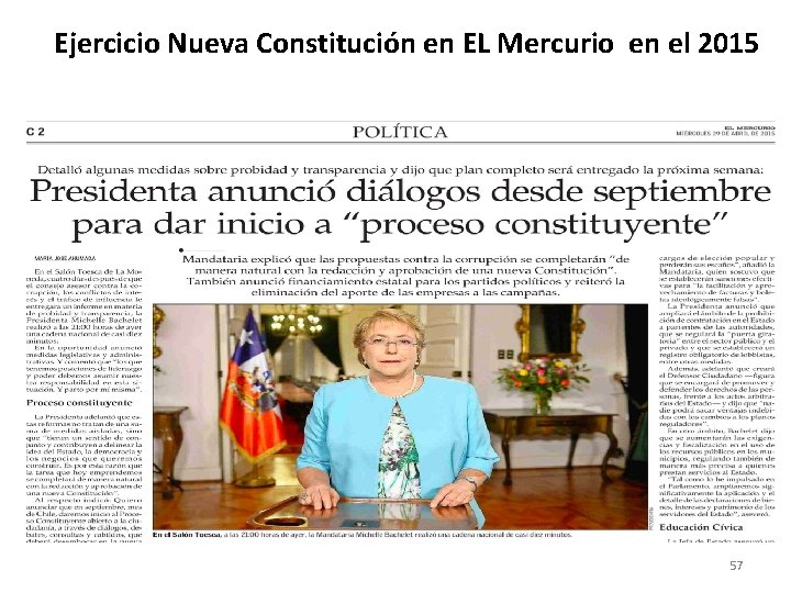 Ejercicio Nueva Constitución en EL Mercurio en el 2015 57 Ejercicio Nueva Constitución en EL Mercurio en el 2015 57