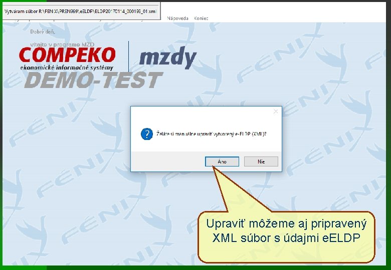 Upraviť môžeme aj pripravený XML súbor s údajmi e. ELDP 