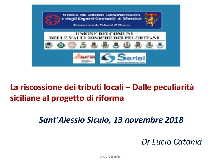 La riscossione dei tributi locali – Dalle peculiarità siciliane al progetto di riforma Sant’Alessio