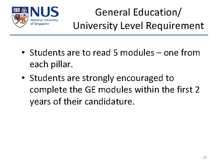 General Education/ University Level Requirement • Students are to read 5 modules – one