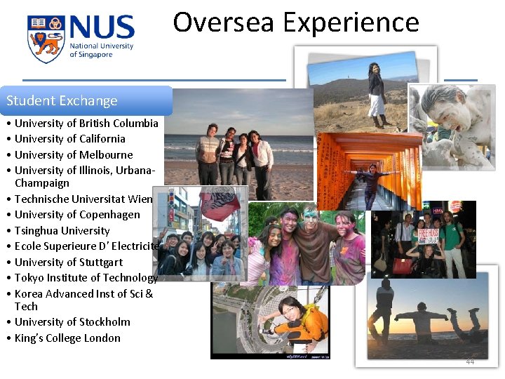 Oversea Experience Student Exchange • University of British Columbia • University of California •