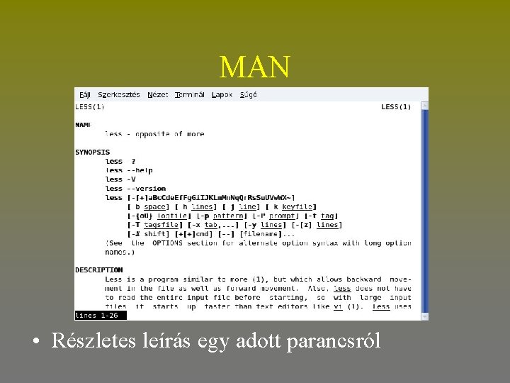 MAN • Részletes leírás egy adott parancsról 